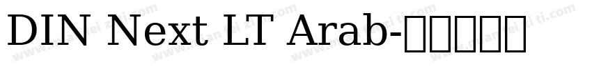 DIN Next LT Arab字体转换